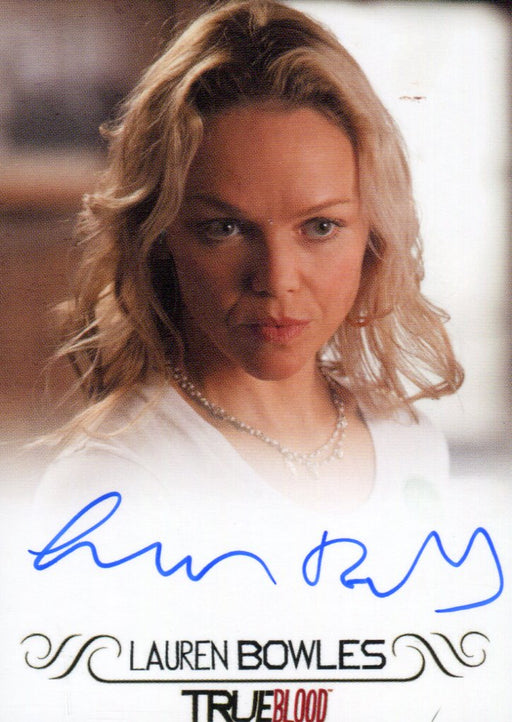True Blood Archives Lauren Bowles as Holly Cleary Autograph Card   - TvMovieCards.com