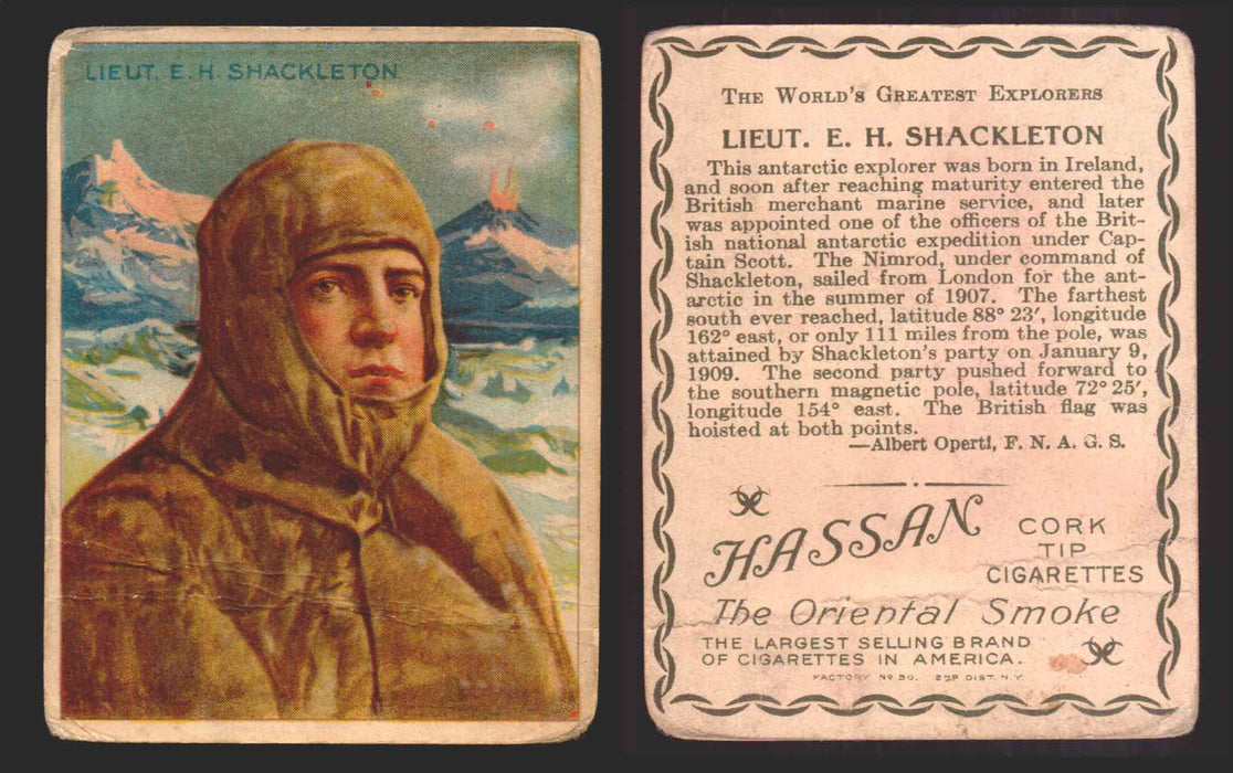 1910 T118 Hassan Cigarettes World's Greatest Explorers Trading Cards Singles #23 Lieut. E.H. Shackleton  - TvMovieCards.com