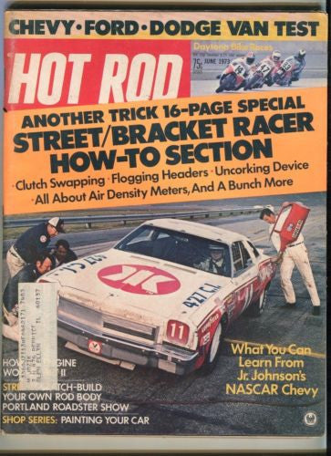1973 June Hot Rod Magazine March Back Issue - Street / Bracket Racer How To   - TvMovieCards.com
