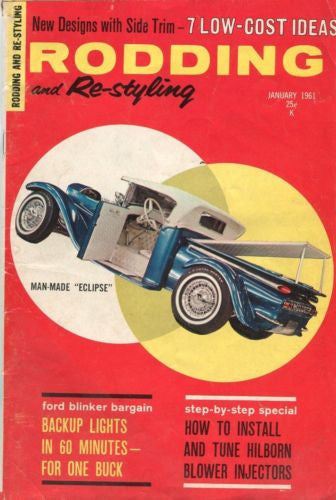 Rodding and Re-Styling January 1961 Digest Magazine Man-Made "Eclipse"   - TvMovieCards.com
