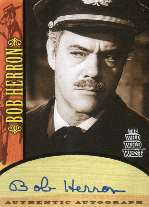 Wild Wild West Season 1 Bob Herron Autograph Card A9   - TvMovieCards.com