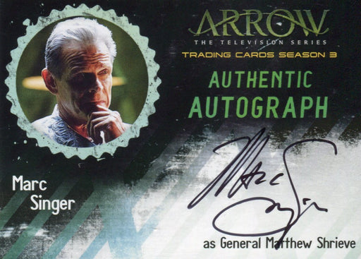 2016 Arrow Season 3 Marc Singer as General Matthew Shrieve Autograph Card MS   - TvMovieCards.com