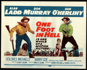 1960 One Foot in Hell Title #1 Lobby Card 11x14 Alan Ladd Don Murray Dan O'Herl - TvMovieCards.com