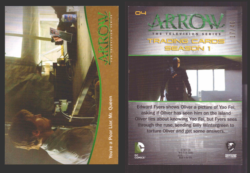 Arrow Season 1 Gold Parallel Base Trading Card You Pick Singles #1-95 xx/40 #	  04   You're a Poor Liar Mr. Queen  - TvMovieCards.com