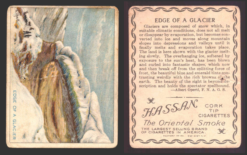 1910 T30 Hassan Tobacco Cigarettes Arctic Scenes Vintage Trading Cards Singles #9 Edge of a Glacier  - TvMovieCards.com