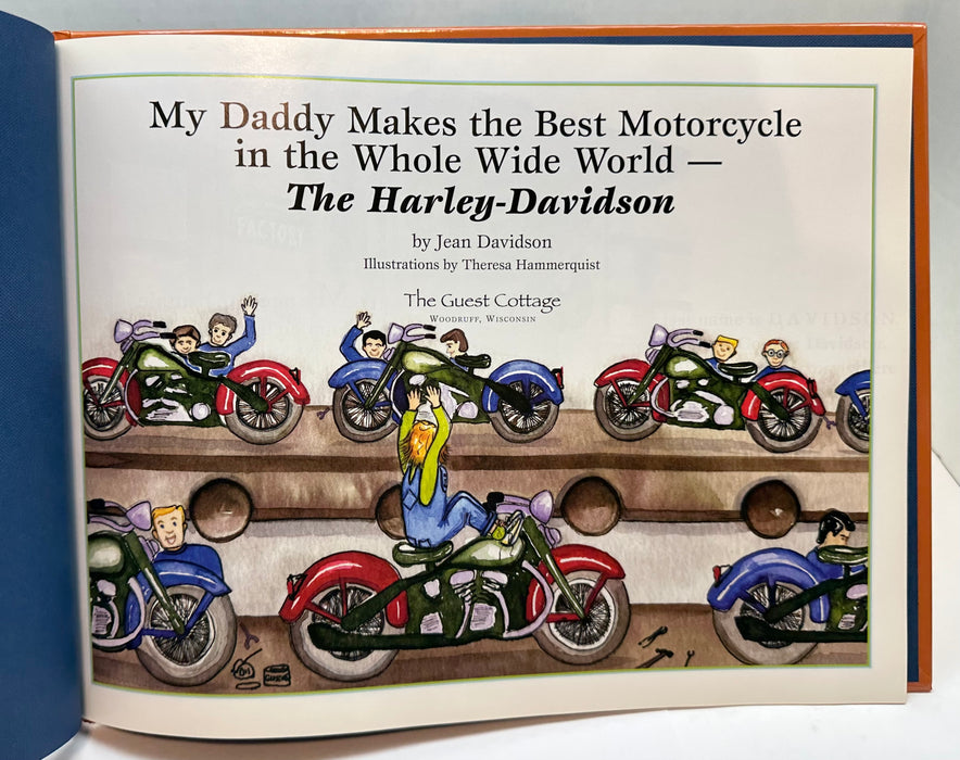 Signed My Daddy Makes the Best Motorcycle Whole Wide World- The Harley-Davidson   - TvMovieCards.com