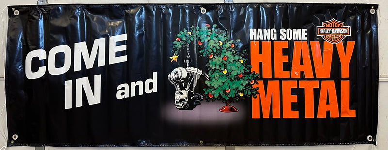 Harley Davidson Dealer Showroom Banner "Hang Some Heavy Metal" 36" x 95   - TvMovieCards.com