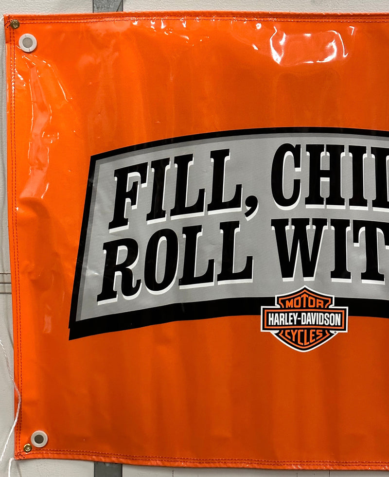 Harley Davidson Dealer Showroom Banner "Fill, Chill & Roll With It" 36" x 94   - TvMovieCards.com