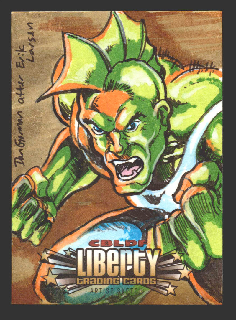 2011 Cryptozoic CBLDF Liberty Artist Sketch Card by Dan Gorman after Erik Larsen   - TvMovieCards.com