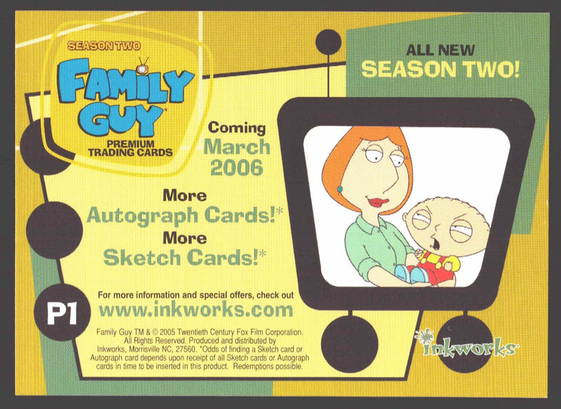 2005 Family Guy TV Show Season 2 Promo Card P1 Inkworks