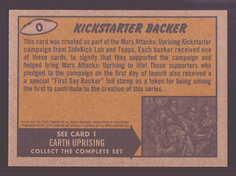 2021 Topps Mars Attacks Uprising Day 1 Backer Trading Card RARE Kickstarter Foil - TvMovieCards.com