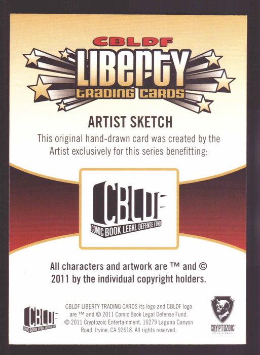 2011 CBLDF Comic Book Legal Defense Fund Liberty Artist Sketch Trading Card   - TvMovieCards.com