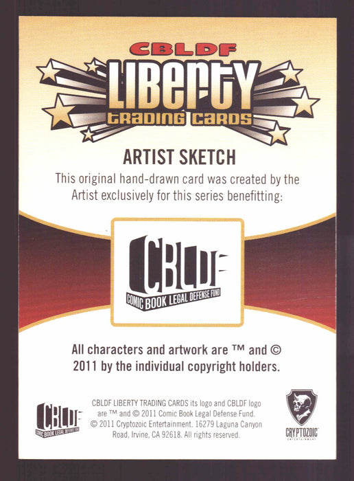 2011 CBLDF Comic Book Legal Defense Fund Liberty Artist Sketch Trading Card   - TvMovieCards.com