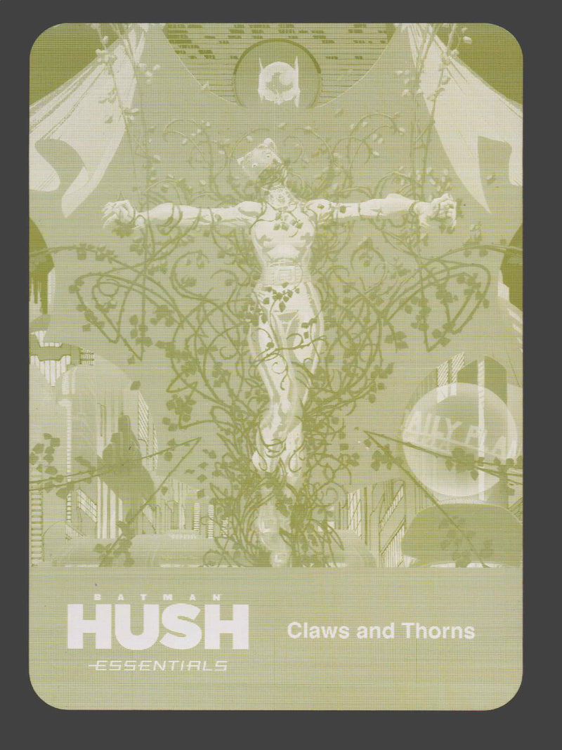 2025 Batman Hush Essentials Yellow Printing Plate Card #19 Claws and Thorns
