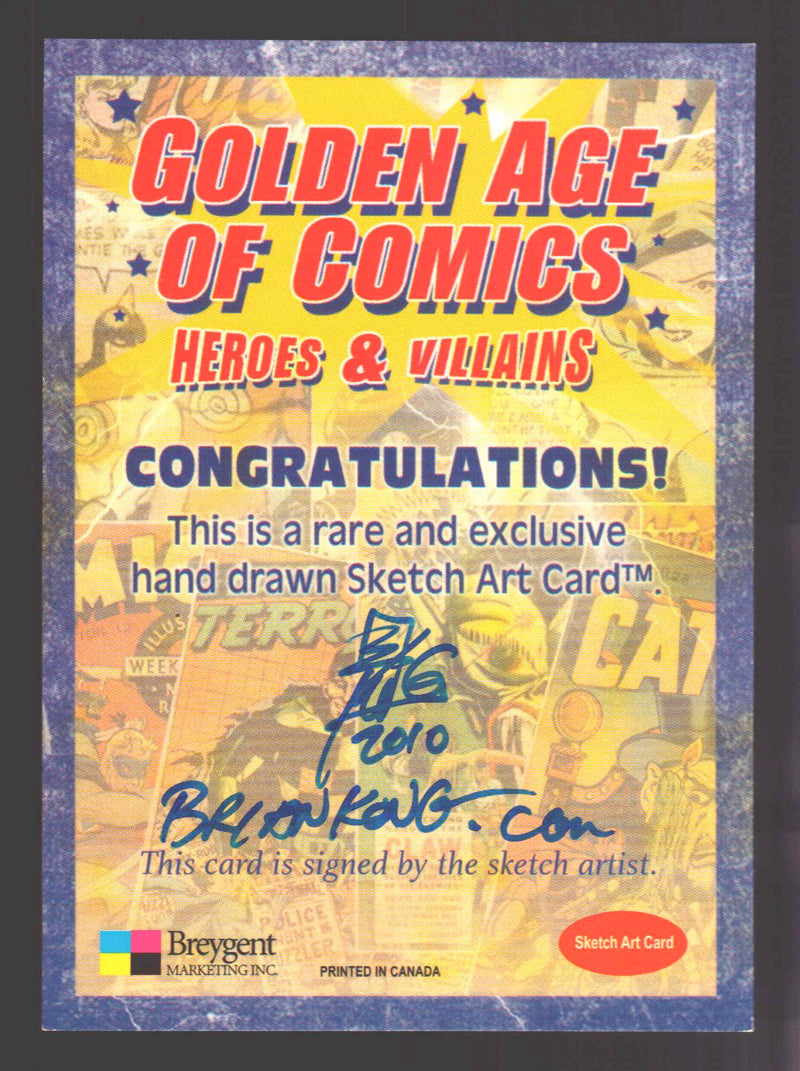 Golden Age of Comics Heroes & Villains Artist Sketch Card Breygent by Brian Kong - TvMovieCards.com