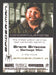 2007 Spider-man 3 Movie Brent Briscoe as "Garbage Man" Autograph Trading Card - TvMovieCards.com