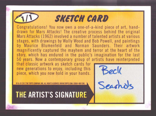 2012 Mars Attacks Heritage Artist Autograph Sketch Trading Card 1/1 Beck Seashol - TvMovieCards.com