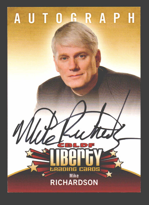 2011 Cryptozoic CBLDF Liberty Artist Mike Richardson Autograph Card - TvMovieCards.com