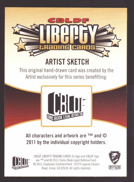 2011 CBLDF Comic Book Legal Defense Fund Liberty Artist Sketch Trading Card   - TvMovieCards.com