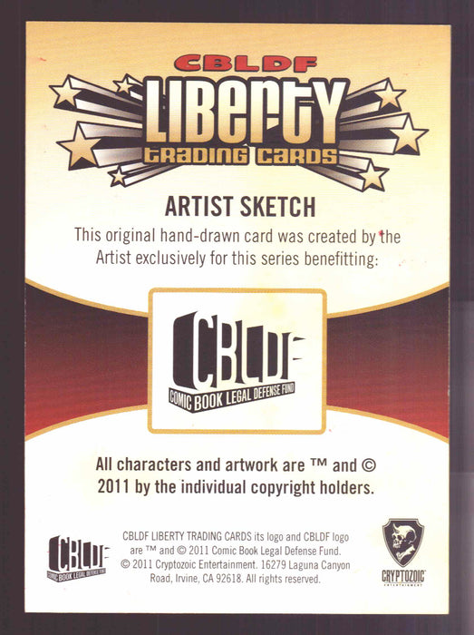 2011 CBLDF Comic Book Legal Defense Fund Liberty Artist Sketch Trading Card - TvMovieCards.com