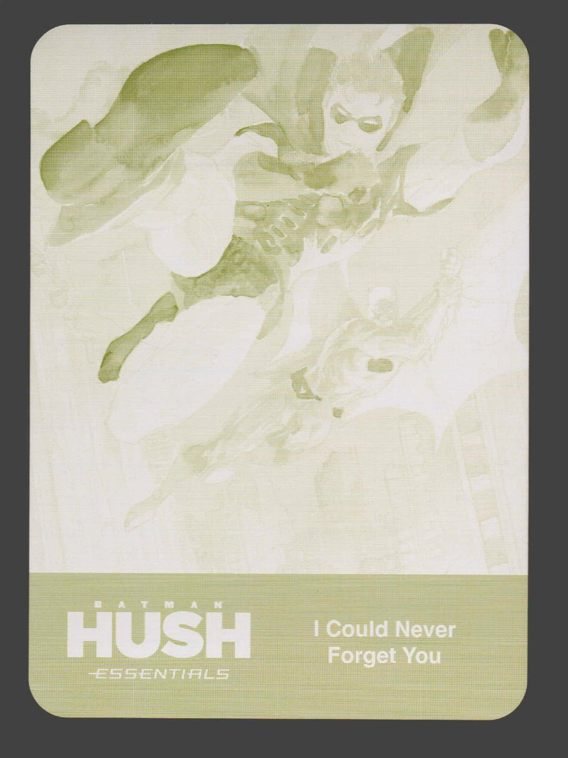 2025 Batman Hush Essentials Yellow Printing Plate Card #63 I Could Never Forget You