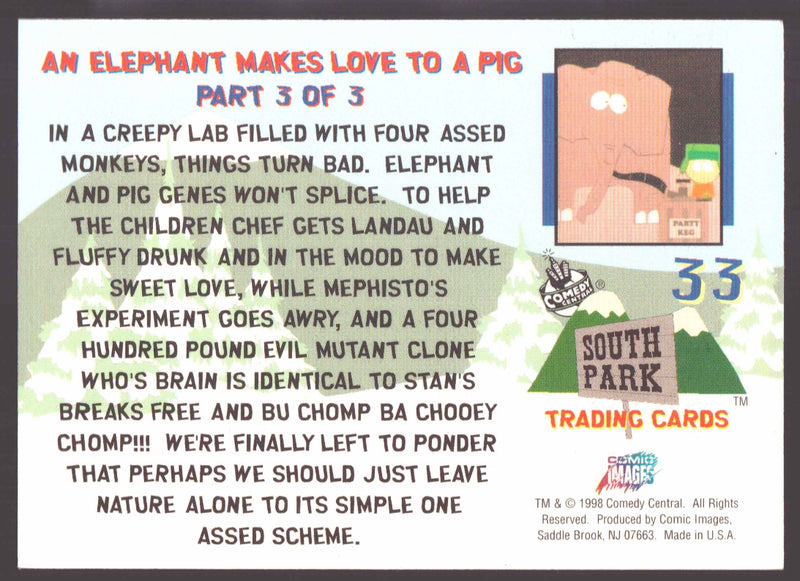 1998 Comic Images South Park An Elephant Makes #33 Card
