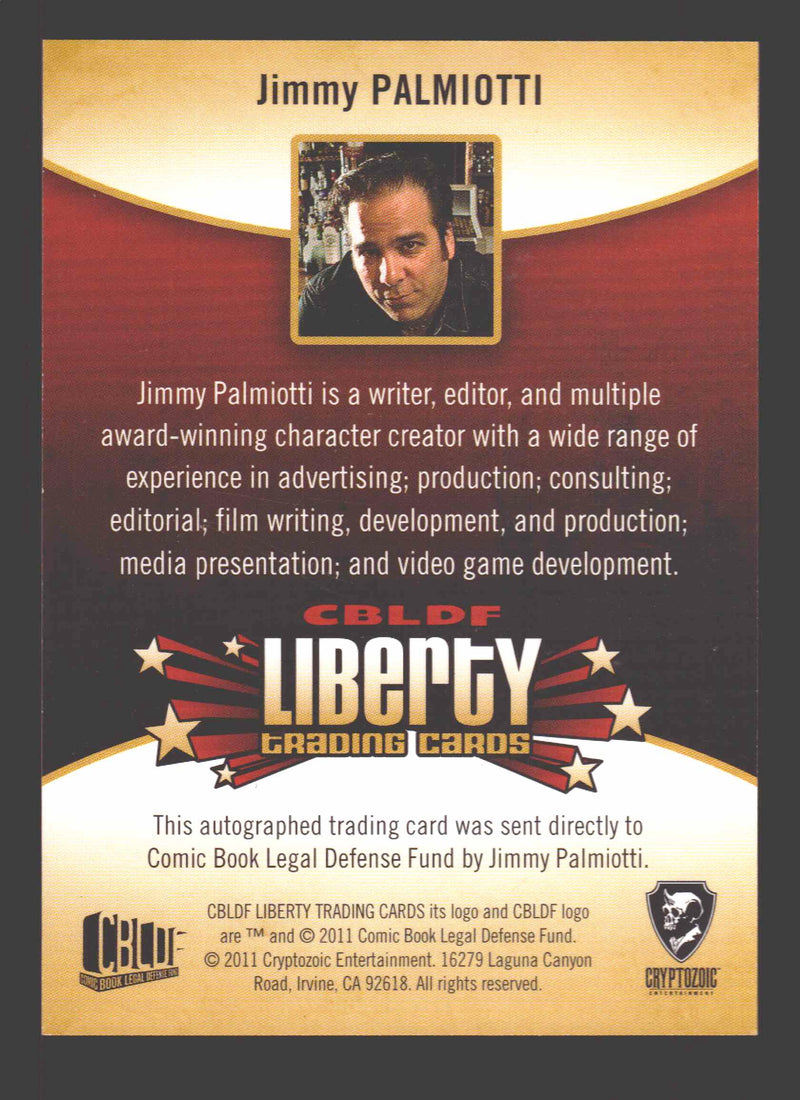 2011 Cryptozoic CBLDF Liberty Artist Jimmy Palmiotti Autograph Card - TvMovieCards.com