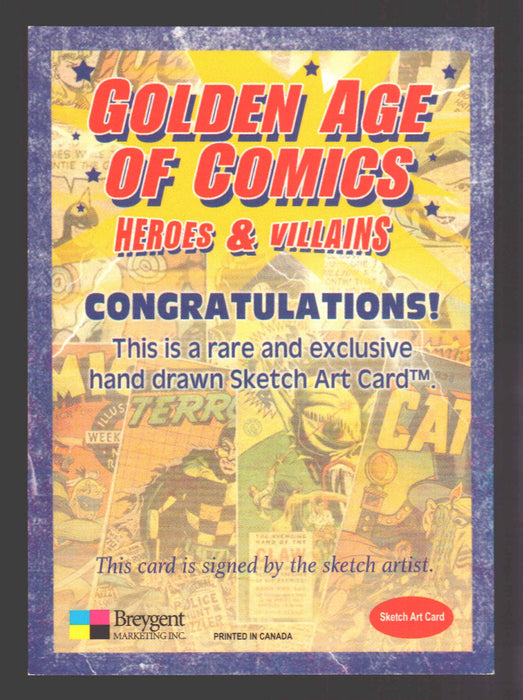 Golden Age of Comics Heroes & Villains Artist Sketch Card Breygent - TvMovieCards.com