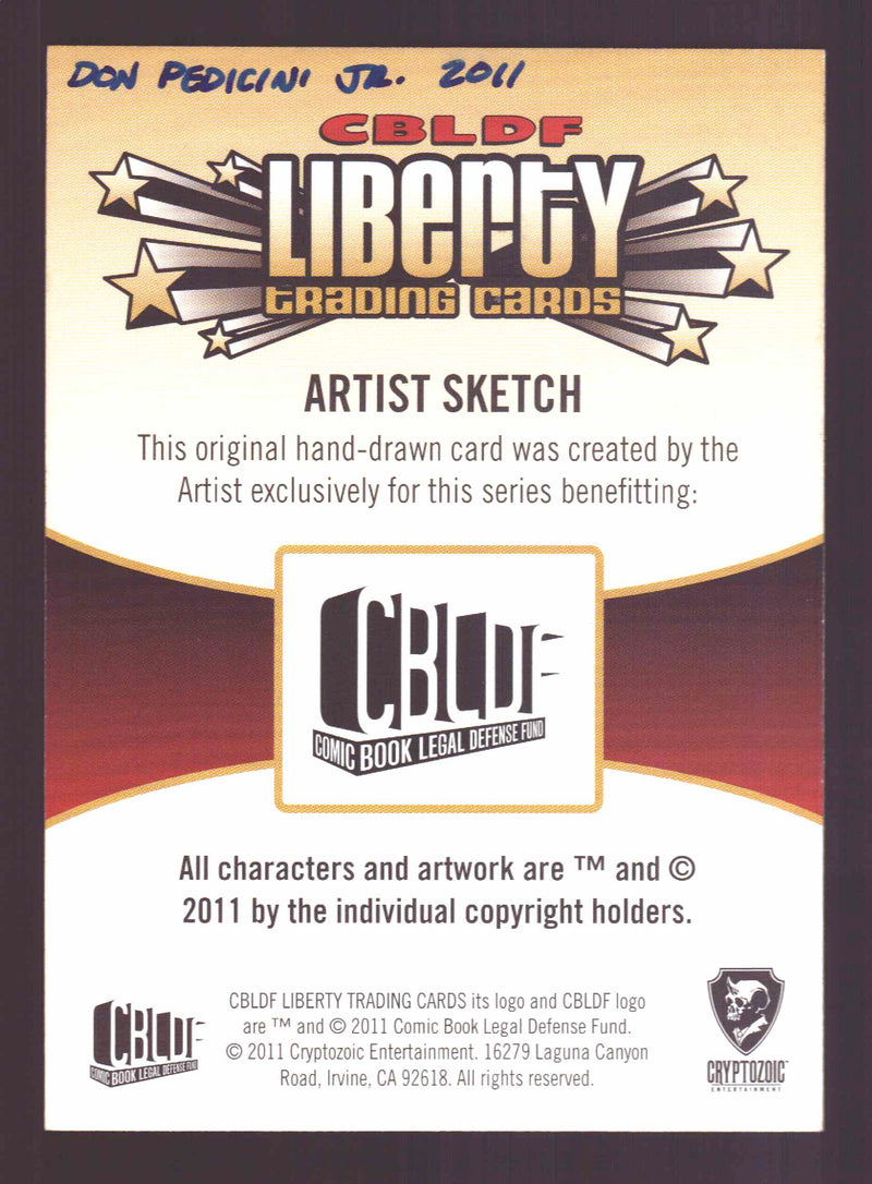 2011 Cryptozoic CBLDF Liberty Artist Sketch Card by Don Pedicini Jr   - TvMovieCards.com