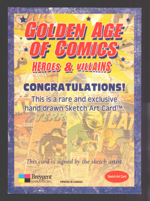 Golden Age of Comics Heroes & Villains Artist Sketch Card Breygent Ben Dunn - TvMovieCards.com
