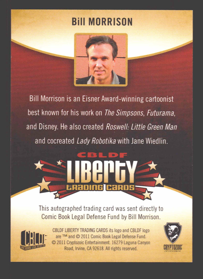 2011 Cryptozoic CBLDF Liberty Artist Bill Morrison Autograph Card - TvMovieCards.com