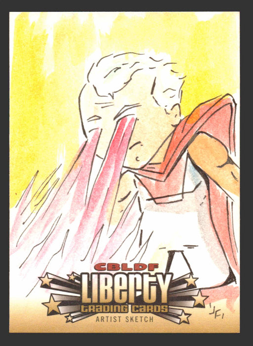 2011 Cryptozoic CBLDF Liberty Artist Sketch Card by Jerry Fleming   - TvMovieCards.com