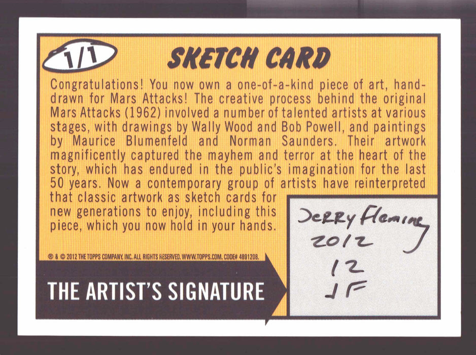2012 Mars Attacks Heritage Artist Autograph Sketch Trading Card 1/1 Jerry Fleming