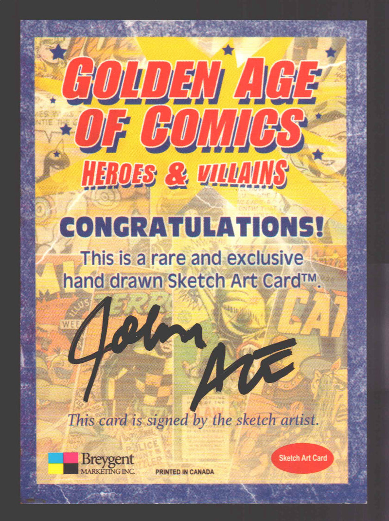 Golden Age of Comics Heroes & Villains Artist Sketch Card Breygent John Ace - TvMovieCards.com