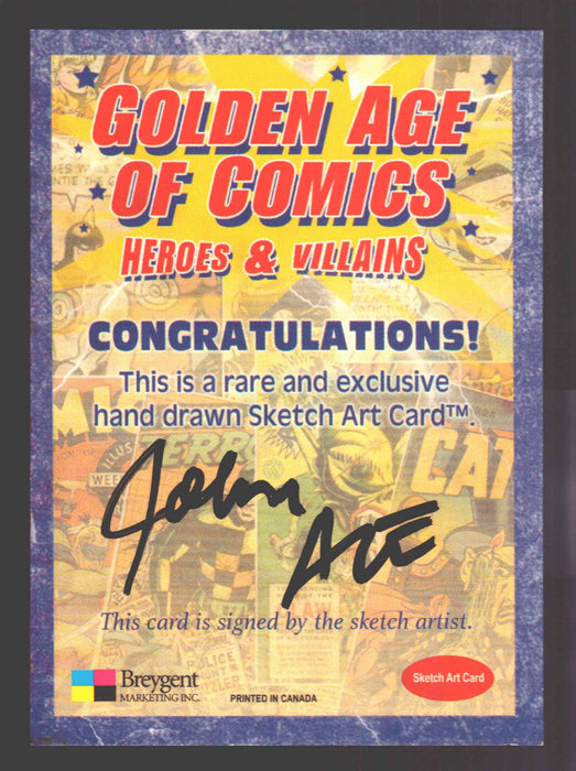 Golden Age of Comics Heroes & Villains Artist Sketch Card Breygent John Ace - TvMovieCards.com