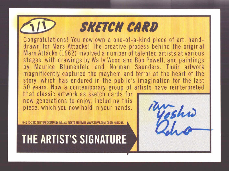 2012 Mars Attacks Heritage Artist Autograph Sketch Trading Card 1/1 Ian Yoshio R - TvMovieCards.com