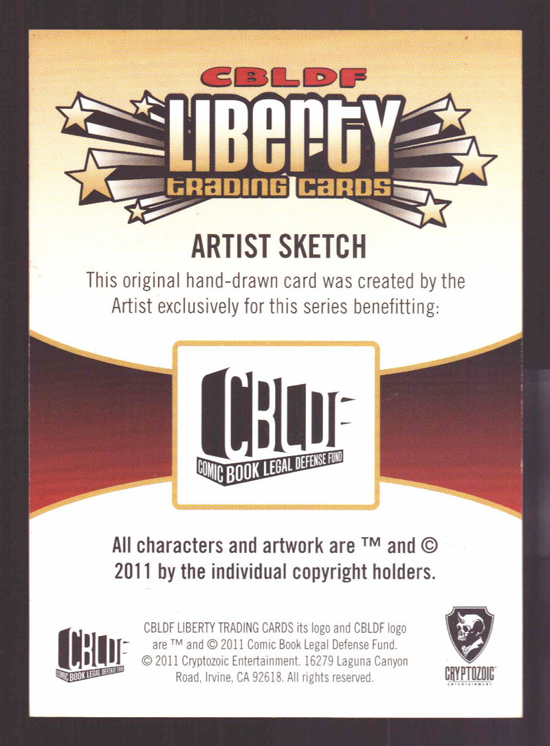 2011 CBLDF Comic Book Legal Defense Fund Liberty Artist Sketch Trading Card   - TvMovieCards.com