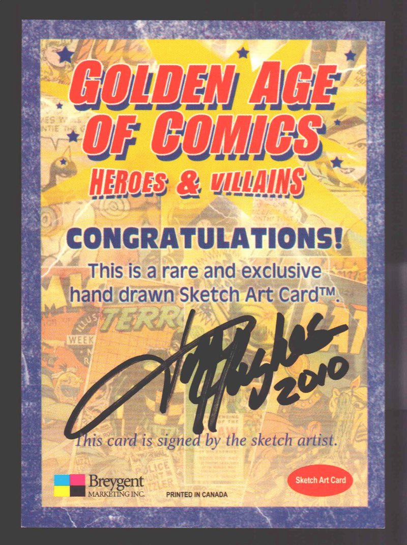 Golden Age of Comics Heroes & Villains Artist Sketch Card Breygent by Jon Hughes - TvMovieCards.com