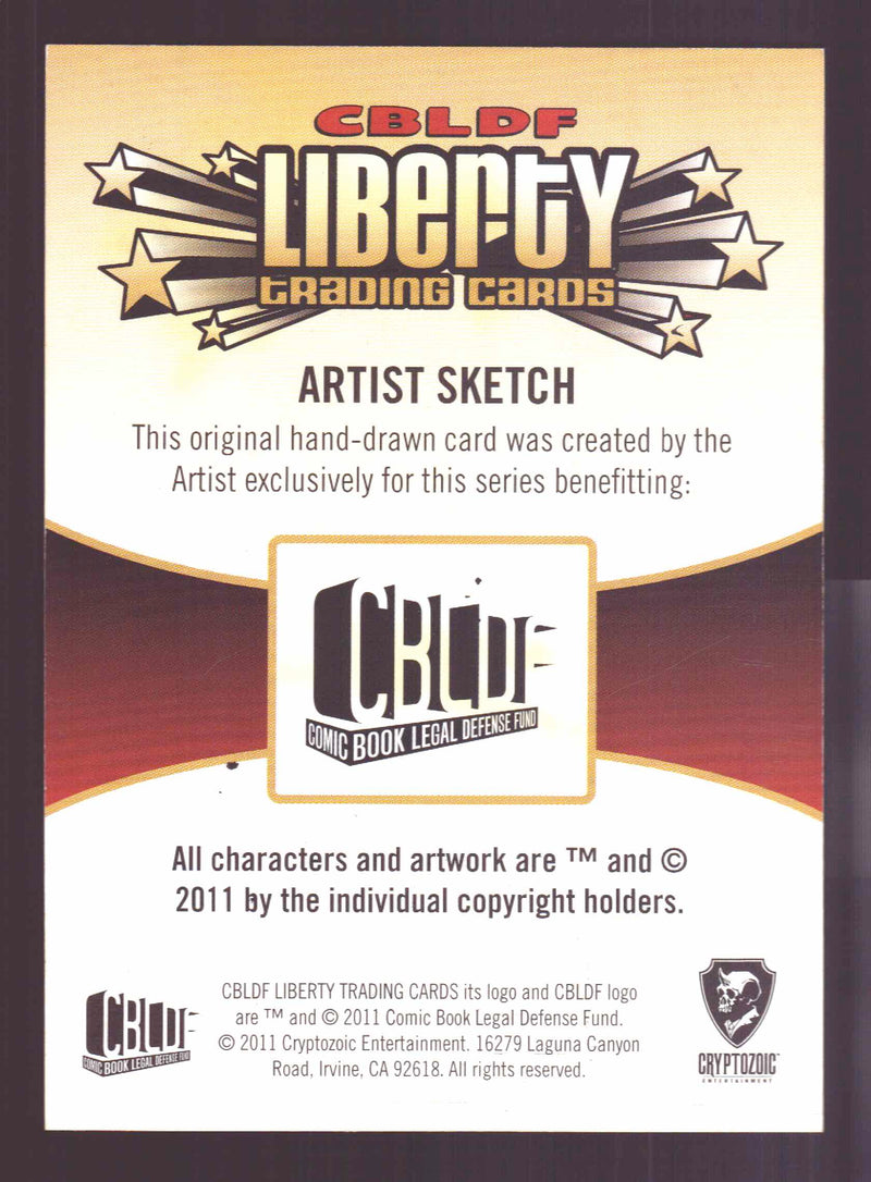 2011 CBLDF Comic Book Legal Defense Fund Liberty Artist Sketch Trading Card   - TvMovieCards.com