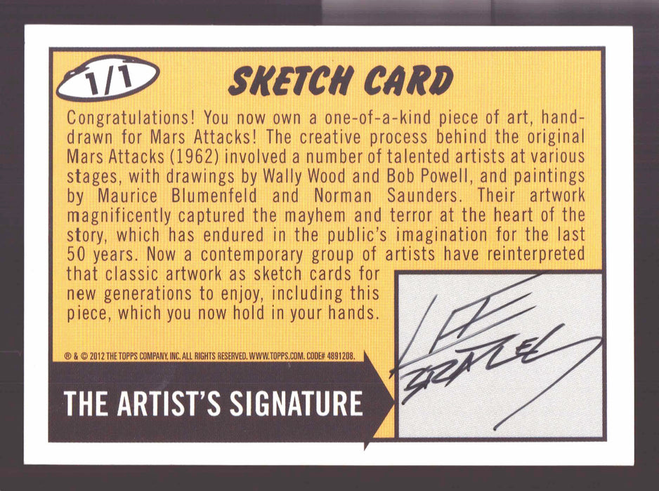 2012 Mars Attacks Heritage Artist Autograph Sketch Trading Card 1/1  Lee Bradley