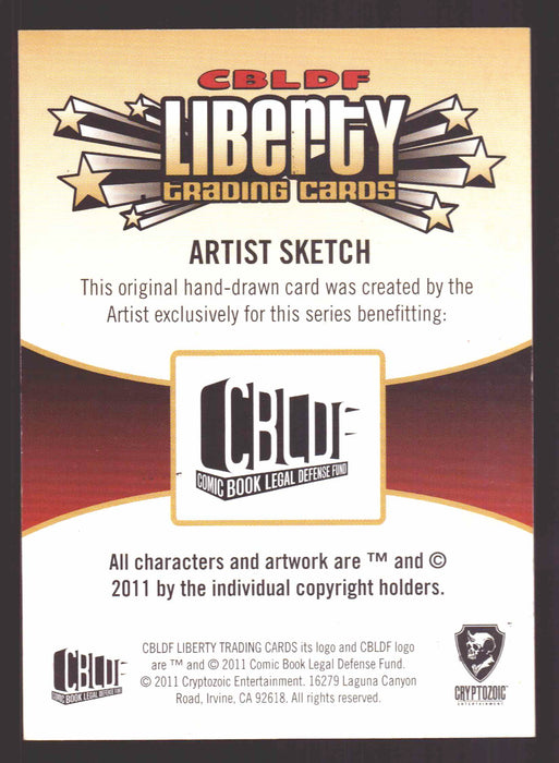 2011 CBLDF Comic Book Legal Defense Fund Liberty Artist Sketch Trading Card   - TvMovieCards.com