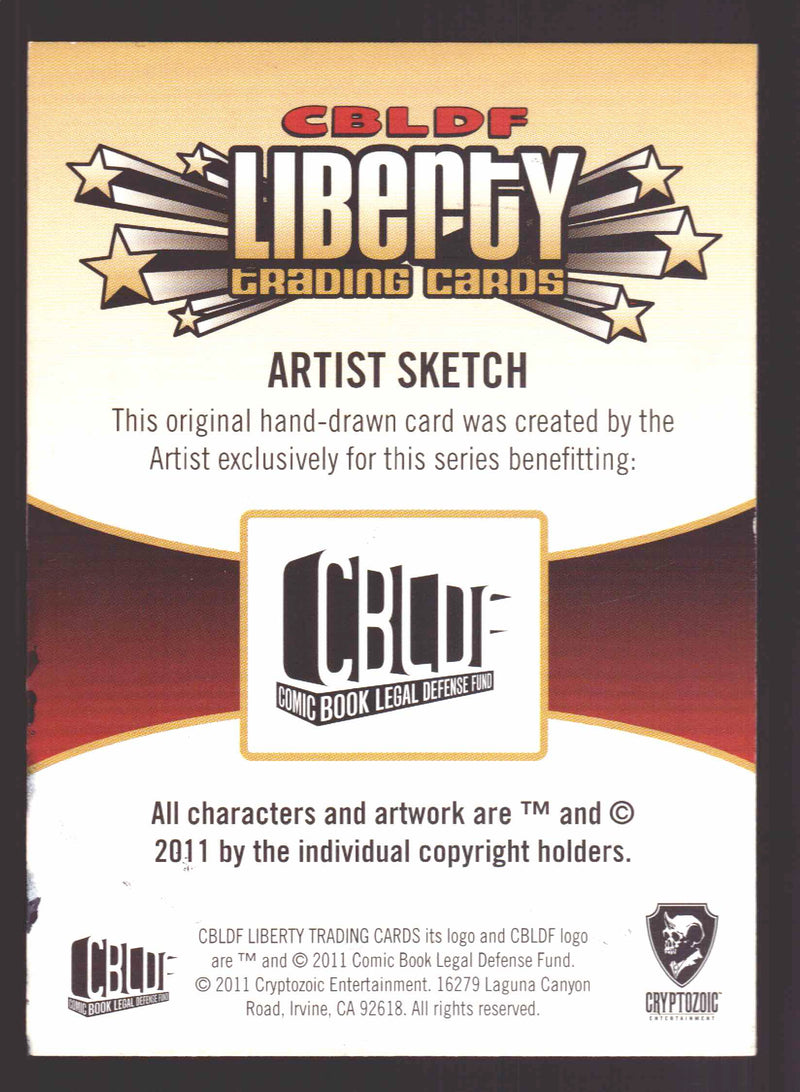 2011 CBLDF Comic Book Legal Defense Fund Liberty Artist Sketch Trading Card   - TvMovieCards.com