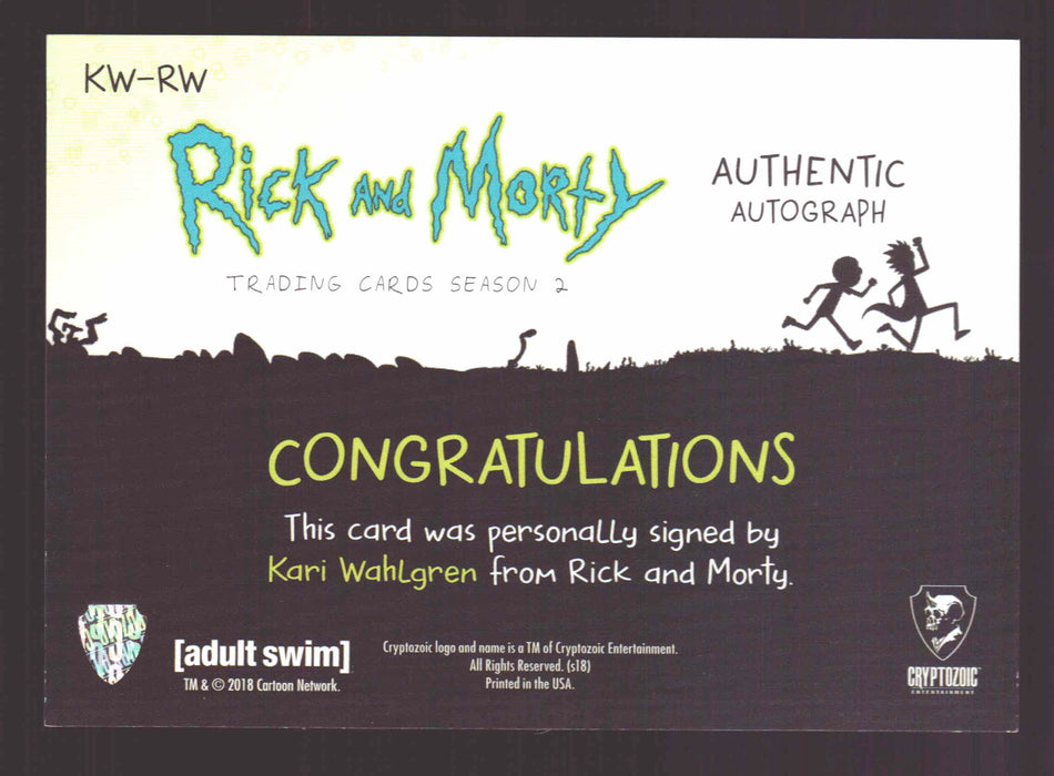 2019 Rick and Morty Season 2 KW-RW Kari Wahlgren as Roy's Wife Autograph Card   - TvMovieCards.com