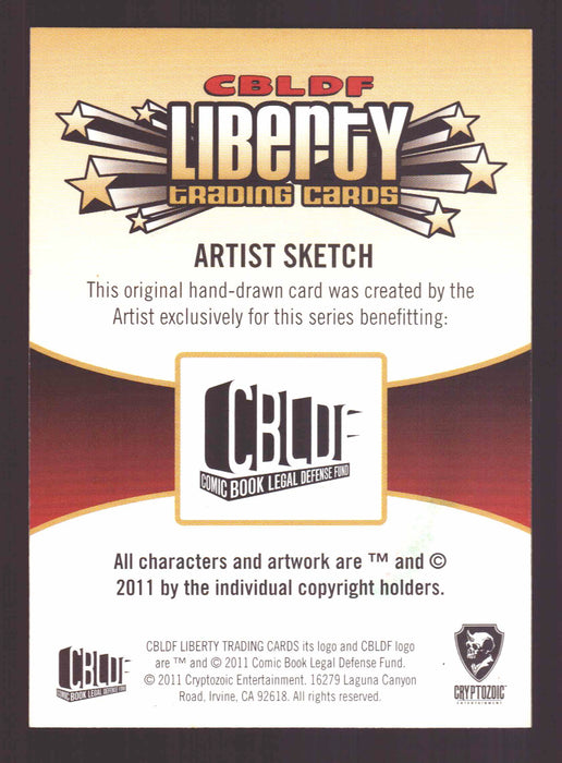 2011 Cryptozoic CBLDF Liberty Artist Sketch Card by Joey Dangerous   - TvMovieCards.com