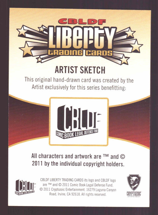 2011 CBLDF Comic Book Legal Defense Fund Liberty Artist Sketch Trading Card   - TvMovieCards.com