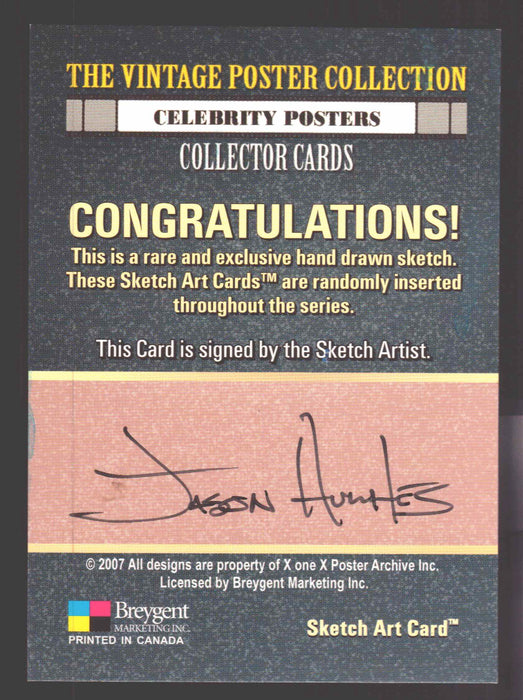 2007 The Vintage Poster Collection Sketch Trading Card Jason Hughes Breygent - TvMovieCards.com