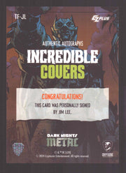 2024 CZX Dark Nights Metal Autograph Card Jim Lee TF-JL Incredible Covers - TvMovieCards.com