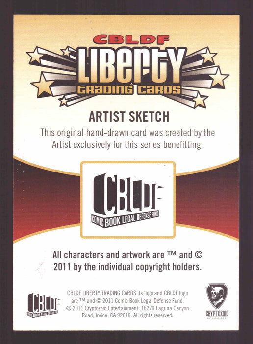 2011 CBLDF Comic Book Legal Defense Fund Liberty Artist Sketch Trading Card   - TvMovieCards.com