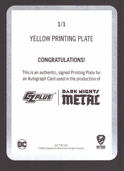 2024 CZX Dark Nights Metal Printing Plate Autograph Card Greg Capullo / J Glapion