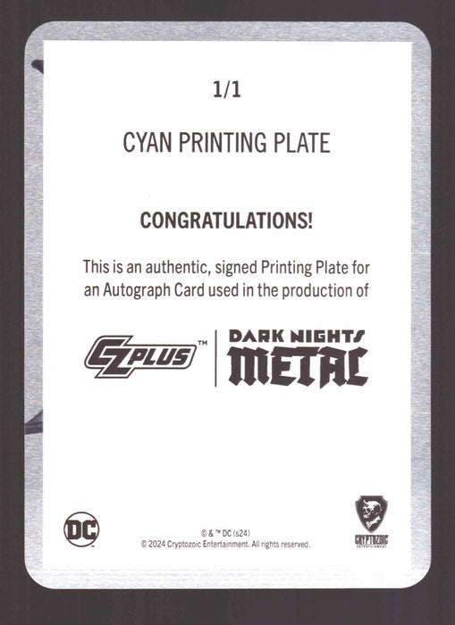 2024 CZX Dark Nights Metal Printing Plate Autograph Card Greg Capullo / J Glapion